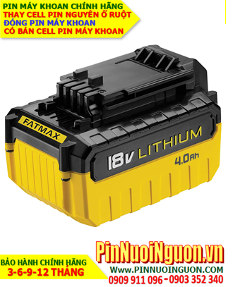 Pin sạc 18v-4000mAh(4.0AH); Pin máy khoan Stanley 18v-4000mAh(4.0AH) _Thay CELL pin máy khoan Stanely 18v-4000mAh(4.0AH)